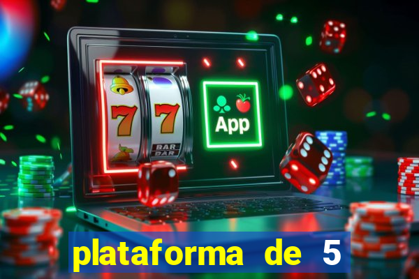 plataforma de 5 reais jogo do tigre